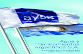 Agua y Saneamientos Argentinos S.A. · Agua y Saneamientos Argentinos S.A. Premio Nacional a la Calidad 2014 Sector Público / Categoría IV