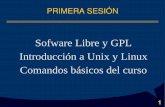 Sofware Libre y GPL Introducción a Unix y Linux Comandos ... · Compilador GCC y shell BASH. ... Desde el punto de vista del software libre hay dos tipos de licencias: las compatibles