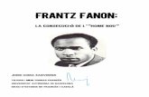 Frantz Fanon - UAB Barcelona · Durant la dècada de 1930, Mannoni va exercir com a professor de filosofia a Madagascar, i el 1945 va ser nomenat cap del ... Seguir reivindicant avui