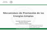 Mecanismos de Promoción de las Energías Limpiassites.colech.edu.mx/cimas2016/ponencias/magistrales/C1.pdf · Energías Limpias (CEL). • Estas subastas son el motor de las energías