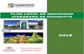 PLAN LOCAL DE SEGURIDAD CIUDADANA DE HUANCAYO45.5.58.68/documentos/2018/codisec/plan_actualizado.pdf · formulación de los planes en los niveles Regional, Provincial y Local, teniendo