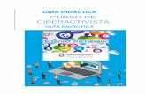 CURSO DE CIBERACTIVISTA - internetsinriesgos.com… · través de ésta acción, se hará un balance de las oportunidades y los riesgos que ofrece Internet y las Pantallas, ofreciendo