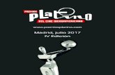 Madrid, julio 2017 IV Edición - Premios Platino · 5. 1. Premios. El I Foro EGEDA – FIPCA del Audiovisual Iberoamericano celebrado en Ciudad de Panamá del 24 al 26 de abril de