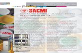 Con Sacmi también las tapas corona se convierten en 3D notaPACK114.pdf · la impresión litográfica al sistema automático para la orientación de la tapa y al mecanismo que permite