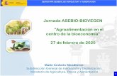 Jornada ASEBIO-BIOVEGEN Agroalimentación en el centro de ...³s.pdfCentrada en apoyo a los grupos operativos para la innovación. 5. ... SUPRAAUTONOMICOS AEI AGRI EN PNDR NACIONAL