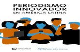 Periodismo innovador - COLPINPeriodismo innovador en América Latina Editores: Teresa Mioli e Ismael Nafr ía Este libro electrónico fue publicado el 23 de abril de 2017 con motivo
