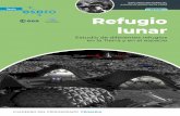 EE-P-01 Refugio lunaresero.es/wp-content/uploads/2019/08/Refugio-lunar-062019.pdf · o un coche). También nos resguardamos de otros peligros, como animales salvajes, aglomera-ciones,