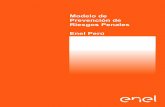 Modelo de Prevención de Riesgos Penales Enel Perú · 2020-07-19 · delito de Cohecho Activo Transnacional”, por la cual se dictan normas orientadas a fortalecer los mecanismos