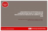 Presentación de PowerPoint...LINEAMIENTOS ESTRATÉGICOS DE COMUNICACIÓN PARA LA GESTIÓN DE REDUCCIÓN DE RIESGOS EN AMÉRICA DEL SUR VIII Plan de acción DIPECHO en América del