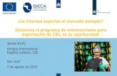 ¿Le interesa exportar al mercado europeo? ¡Entonces el ...canacacao.org/wp-content/uploads/CBI-Coaching-program-Costa-Rica-cacao.pdfExportación de cacao centroamericano a Europa
