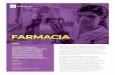 FARMACIA - UCC · 2019-01-15 · La farmacia comprende el conocimiento integral de los medicamentos, productos cosméticos, higiénicos, germicidas, productos médicos y ortopédicos.