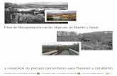 Plan de creación parque periurbano Basauri Zaratamo · 2017-06-21 · Plaiaundi (Irun). Por otro lado, existen también varios ejemplos de recuperación de humedales de origen artificial