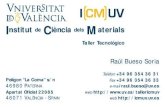 Institut de Ciència dels Materials ICMUV.pdf · C/ Doctor Moliner, 50 46100 BURJASSOT VALÈNCIA - SPAIN Josep Llorenç Ferrero Calabuig Professor Titular - Inv. Científico CSIC