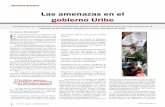 Las amenazas en el gobierno Uribe - CINEP · miento forzado y a las presiones de grupos económicos y mafiosos que buscan despo-jarlos de tierras. De igual manera, comuni-dades que