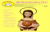 MONAGUILLOS · La devoción dedicada al Inmaculado Corazón de María se le llama los Cin-co primeros sábados, que reveló nues-tra Amada Madre a la pastorcita Lucía Martos, vidente
