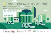 Tema: Mobilidade Urbana e as Novas Tecnologiasfatecsantoandre.edu.br/arquivos/Convite_para_9a_Semana... · 2016-10-05 · where he developed research on robotic mapping using machine