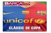 CLÀSSIC DE COPA - FC Barcelona Carxiu.fcbarcelona.cat/web/downloads/diari/pdf/2008...13 de maig del 2009 LES CARES DE LA COPA >> Joan Segarra En el seu palmarès hi figuren sis títols