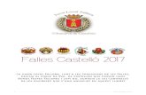 Falles Castelló 2017 - El Miragall · Falles Castelló 2017 4 El 1751 fou l’any en que s’escoltà parlar per pri-mera vegada de les falles a València, concretament fou Carles