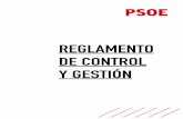 150528 REGLAMENTO DE CONTROL Y GESTIÓN PSOE · Obrero Español tiene por objeto cumplir el mandato establecido en la Ley orgánica 3/2015, de 30 de marzo, así como en los términos