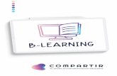 PROGRAMA B-LEARNING · 2020-06-04 · cia, el alumno tiene un mayor rendimiento y fijación de contenidos. • Se puede utilizar la metodología de flipped classroom: los alumnos