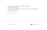 LA INDEPENDENCIA DE BRASIL y la experiencia hispanoamericana … · 2018-01-10 · La experiencia hispanoamericana (ii) 160 La indenpendencia de Brasil y la experiencia latinoameicana