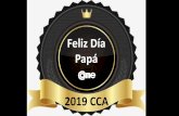 Feliz Día Papá 2019 CCA - fedecom.org.ar · Feliz Día Papá 2019 CCA. El Día del Padre es una de las fechas comerciales más importantes del año. Representa una tierna relación