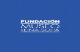 REINA SOFÍA?...Museo Reina Sofía, concediéndole mayor autonomía de gestión, lo que a su vez facilita la coordinación y colaboración con la Fundación Museo Reina Sofía. Gracias