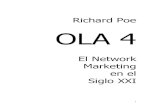 Libro Ola 4 Richard Poe...Pero en Ola 4 nos brinda, además, una visión única de cómo este método de marketing está posicionado para revolucionar los negocios en la era de Internet.