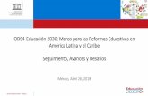 ODS4-Educación 2030: Marco para las Reformas Educativas en ... · ODS4-Educación 2030: Marco para las Reformas Educativas en América Latina y el Caribe 0 2 4 6 8 10 12 14 16 18