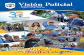 Año XVII No. 134 • Julio - Agosto 2016 · 19 de julio de 1979, cuando el pueblo nicaragüense derrocó a la dictadura somocista que mantuvo opresión ... Nosotros la Policía Nacional