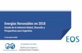 Energías Renovables en 2018 - Argentine Section · fundador de la Alianza por las Energías Renovables en Argentina (AERA), profesor de Mercados Energéticos y Evaluación de Proyectos