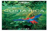 Descubrir el corazón de Costa Rica con Lonely Planet. · Al sur de uepos, la trillada ruta del Pacífico central se desdibuja y evoca la Costa Rica del pasado: cabañas de surf y