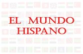 El Mundo Hispano - Quia · PANAMA ECUADOR CHIL VENEZUELA COLOMBIA GUINEA ECUATORIAL PARAGUAY URUGUAY TINA . Guatuqala Lego Izebg . ... PANAMA del Coco . Paua½lá Cocc coz OMBIA .