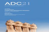 ADC 21 - actuaris.org · parlen de les oportunitats de les entitats ... la seva formació, coneixement del negoci i capacitat ... Hongria, Dinamarca, Alemanya, etc., El Colloquium