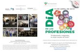 Profesionales colegiados, la mejor tarjeta de visita · 2018-04-11 · MÁS INFORMACIÓN: Unión Interprofesional de la Comunidad de Madrid Serrano, 9 – 1ª planta – 28001 Madrid.