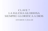 Clave 7 Armadura - IBITibitibi.org/wp-content/uploads/2019/08/PPT-Clase-6-Armadura.pdf · fuerza. (11)Revestíos con toda la armadura de Dios para que podáis estar firmes contra