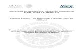 SECRETARIA DE AGRICULTURA, GANADERÍA, DESARROLLO RURAL, PESCA Y … · 2017-11-01 · SECRETARIA DE AGRICULTURA, GANADERÍA, DESARROLLO RURAL, PESCA Y ALIMENTACIÓN SERVICIO NACIONAL