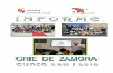 INFORME CRIE DE ZAMORA 08/09criezamora.centros.educa.jcyl.es/sitio/...20112012.pdf · INFORME 2011/2012 Consejería de Educación C.R.I.E. DE ZAMORA 8 Si la maleta la haces tú, sabrás