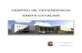 CENTRO DE DEPENDENCIA SANTA CATALINA · La edificación “Centro de Dependencia Santa Catalina de Romangordo” plantea cinco módulos diferenciados, más un módulo anexo en planta