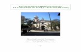 Excavaciones arqueológicas: ex Convento de Santa Catalina de … · 2013-04-29 · La historia del convento de Santa Catalina ya ha sido narrada por diversos autores y por ellos