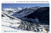 Propuesta de servicios para IL·LUSTRE COL·LEGI D’ ADVOCATS ... · En el Pirineo de la provincia de Lleida está la Val d´Aran, único valle de carácter atlántico de España,