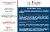 Presentación de PowerPoint - F&J Martin Abogados · PRESENTACIÓN DE LA JORNADA a Escuela de Formación de F&J Martín Abogados responde al compromiso del despacho de ofrecer actuaciones