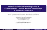 Análisis de muestras complejas con R. La Encuesta de Calidad de …r-es.org/3jornadasR/pdfs/3_Iglesias_Cabo.pdf · 2011-12-15 · Relación entre edad y aﬁliación sindical Se