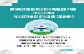 Índice - Universidad Nacional De Colombiapensamiento.unal.edu.co/fileadmin/recursos/focos/focosalud/docs/... · DECÁLOGO: POLÍTICA PÚBLICA DE SALUD ... (RESUMEN EJECUTIVO) BASES
