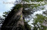 fundaciónhuinay 06 · 2016-07-04 · Durante principios del siglo XX se realizó una tala intensiva que lo llevó al borde de la extinción. Fue declarado Monumento Natural en 1976.