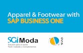 Apparel & Footwear with SAP BUSINESS ONE · 2020-03-13 · proceso. Lista de artículos ficticios que no necesitan estar ... La tienda online permite la captación de pedidos automáticos
