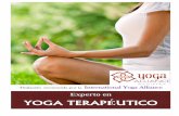 Experto en - Yoga Terapeuticoyogaterapeutico.net/wp-content/uploads/2016/01/Formacion... · 2020-05-11 · Autora del Proyecto: "Manual de Yoga & Asanas para la Mujer en Yoga Kundalini"