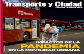 IMPACTOS DE LA PANDEMIA - AMTMamtm.org.mx/amtm3/wp-content/uploads/2020/05/AMTM... · 7 JESÚS PADILLA ZENTENO Presidente de la Asociación Mexicana de Transporte y Movilidad EDITORIAL