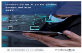 Innovación en TI en Colombia: estado del arte · Tipos de innovación y brechas tecnológicas en América Latina..... 16 Gráfico 4. Colombia: Evolución de factores de competitividad,
