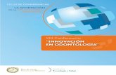 VIII Conferencia: “InnovacIón en oDonToLogía”panelfenin.es/uploads/fundacion/publicaciones/59... · 2014-12-12 · VIII ConferenCIa: “InnoVaCIón en odontología” 11 El
